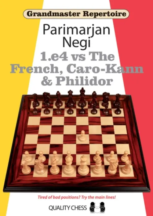 1.e4 vs The French, Caro-Kann and Philidor - Negi, Parimarjan