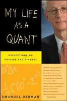 My Life as a Quant - Derman, Emanuel