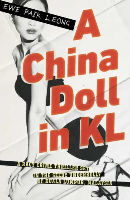CHINA DOLL IN KL - PAIK-LEONG, EWE