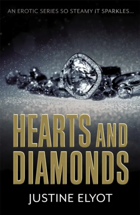 Hearts and Diamonds - Elyot, Justine