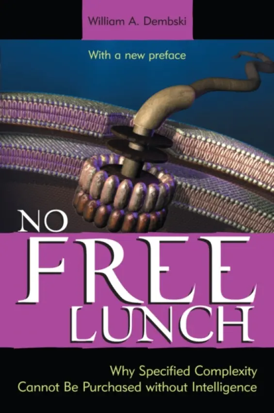 No Free Lunch - Dembski, William A.