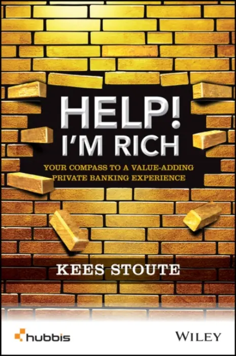 Help, I'm Rich! - Stoute, Kees