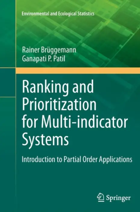 Ranking and Prioritization for Multi-indicator Systems - Bruggemann, Rainer a Patil, Ganapati P.