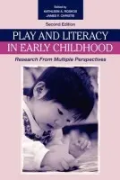 Play and Literacy in Early Childhood