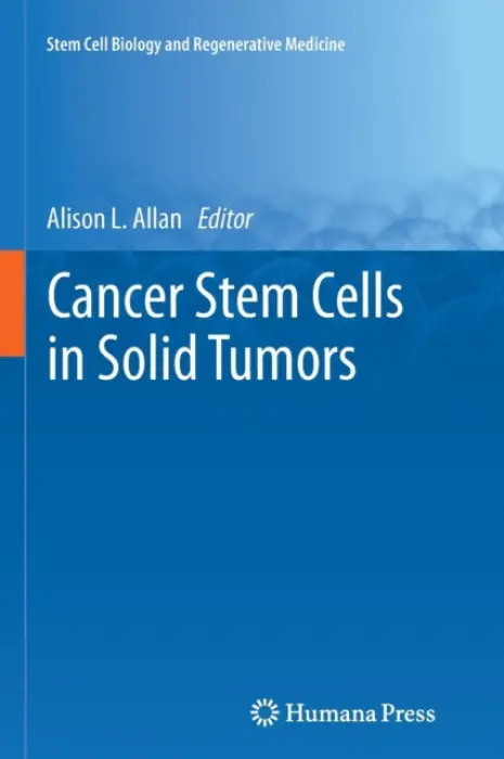 Cancer Stem Cells in Solid Tumors