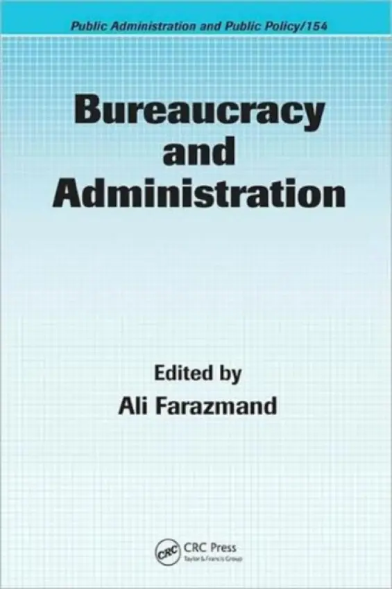 Bureaucracy and Administration