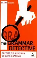 Grammar Detective - Hanson, Gillian