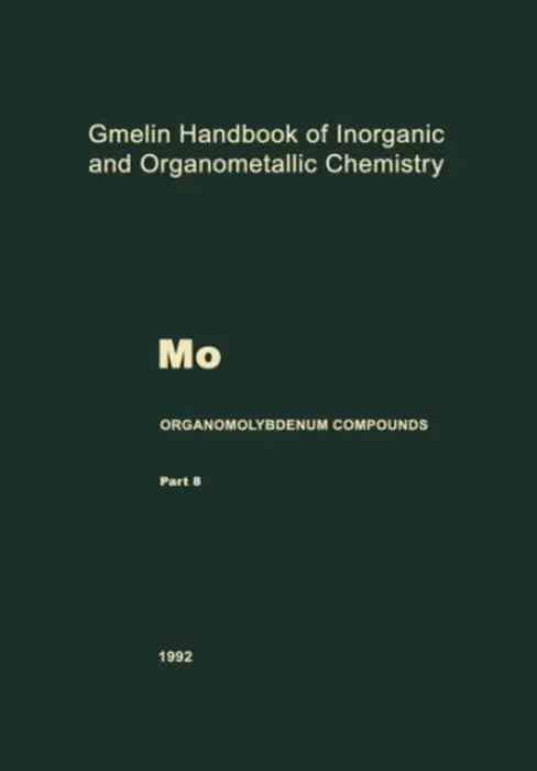 Mo Organomolybdenum Compounds - Schumann, Hans