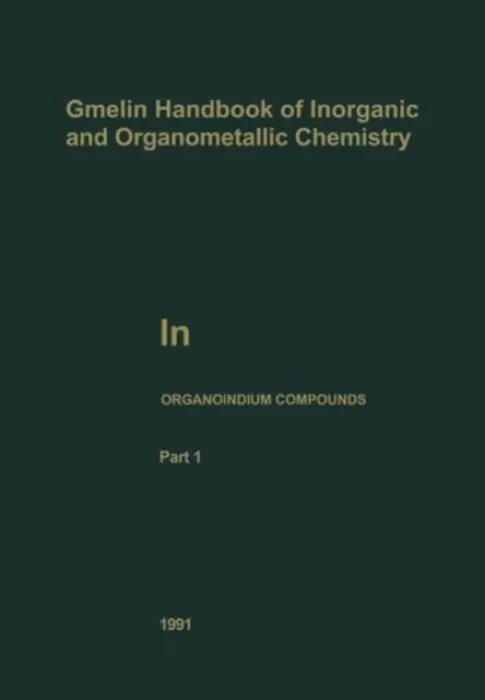 In Organoindium Compounds - Weidlein, Johann