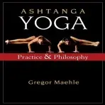 Ashtanga Yoga - Maehle, Gregor