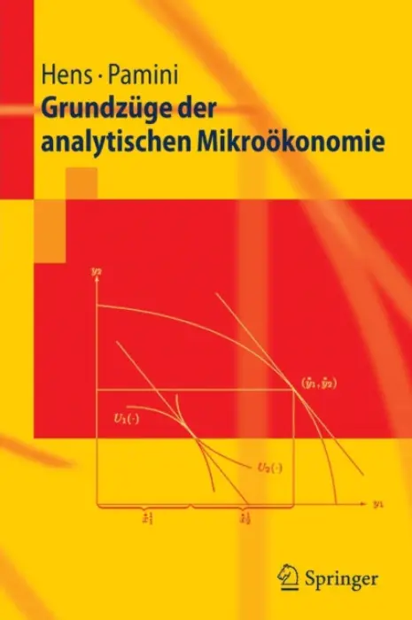 Grundzuge der analytischen Mikrookonomie - Hens, Thorsten a Pamini, Paolo