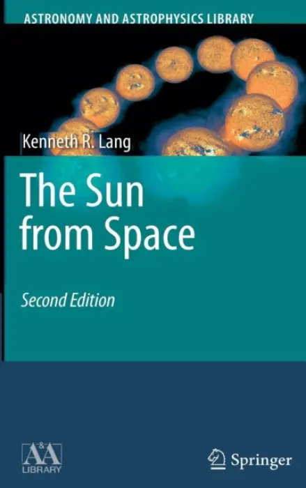 Sun from Space - Lang, Kenneth R.