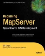 Beginning MapServer - Kropla, Bill