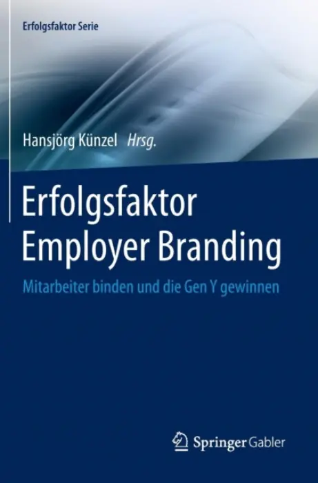 Erfolgsfaktor Employer Branding