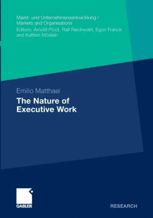 Nature of Executive Work - Matthaei, Emilio