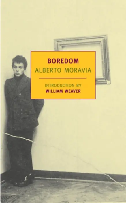 Boredom - Alberto Moravia