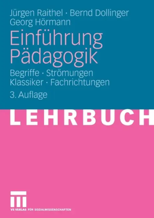 Einfuhrung Padagogik - Raithel, Jurgen a Dollinger, Bernd a Hormann, Georg