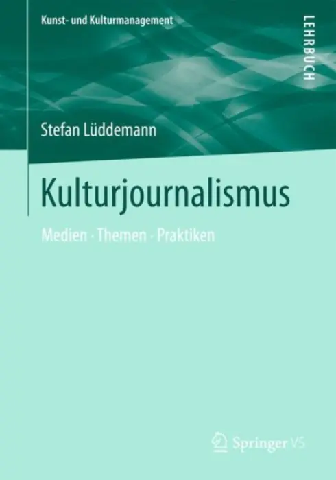 Kulturjournalismus - Luddemann, Stefan