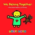 We Belong Together - Parr, Todd