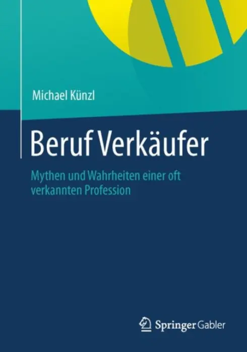 Beruf: Verkaufer! - Kunzl, Michael