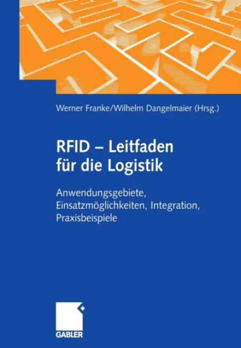 RFID - Leitfaden fur die Logistik - Sprenger, Christian a Wecker, Frank