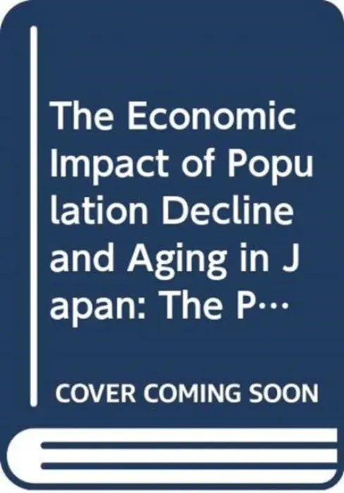 Economic Impact of Population Decline and Aging in Japan - Wada, Kohei