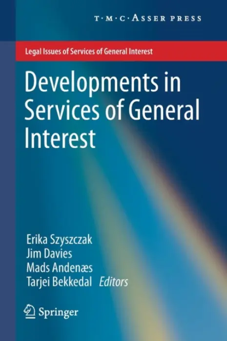 Developments in Services of General Interest