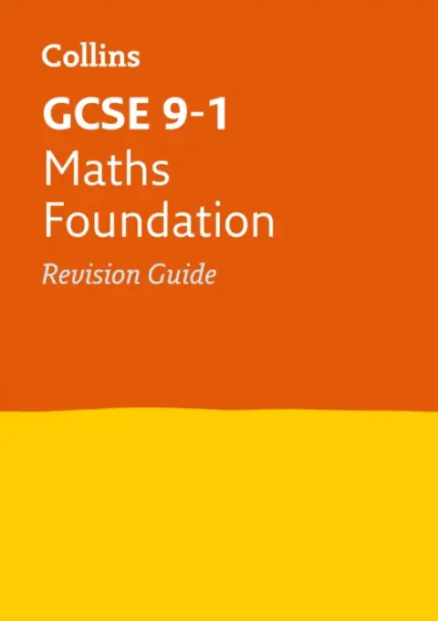 GCSE 9-1 Maths Foundation Revision Guide - Collins GCSE