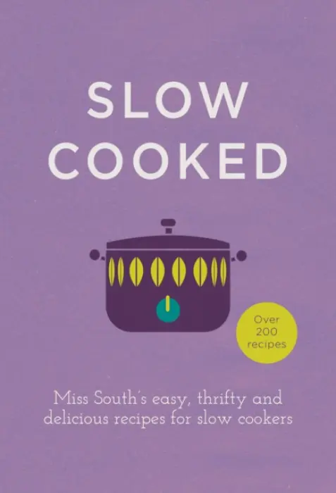 Slow Cooked - South, Miss