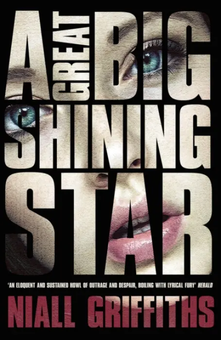 Great Big Shining Star - Griffiths, Niall