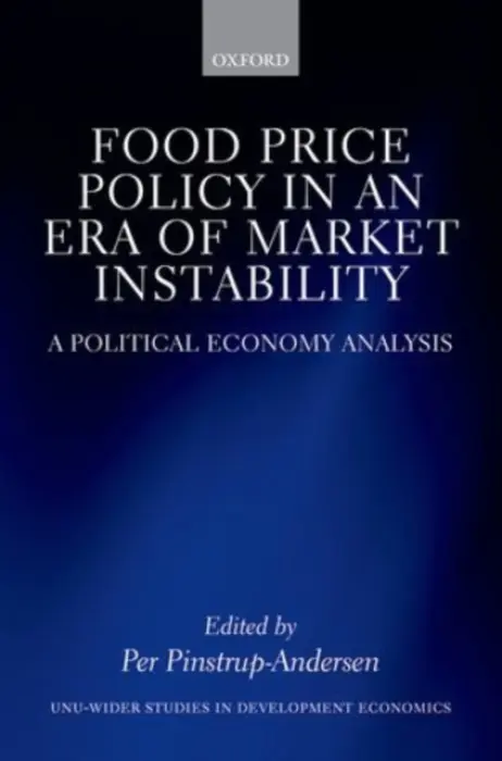 Food Price Policy in an Era of Market Instability