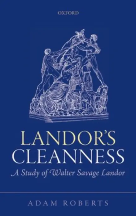 Landor's Cleanness - Roberts, Adam (Royal Holloway, University of London, Royal Holloway, University of London, Royal Holloway, University of London)