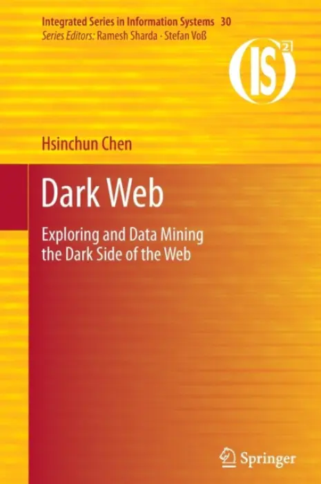 Dark Web - Chen, Hsinchun