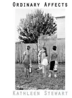 Ordinary Affects - Stewart, Kathleen