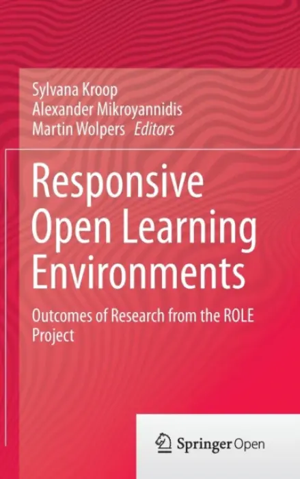 Responsive Open Learning Environments