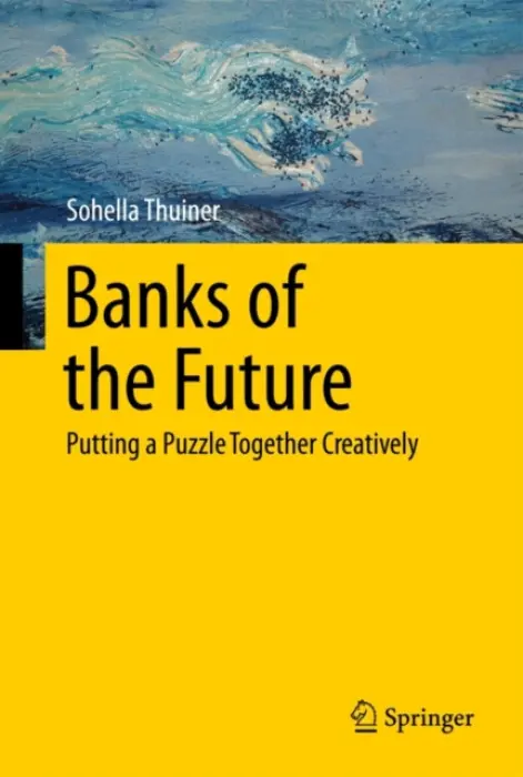 Banks of the Future - Thuiner, Sohella