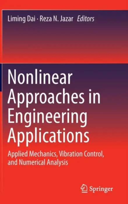 Nonlinear Approaches in Engineering Applications