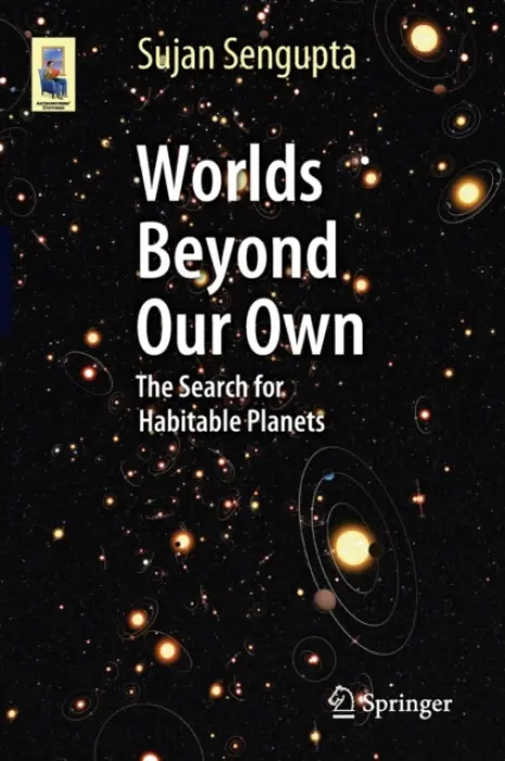 Worlds Beyond Our Own - Sengupta, Sujan
