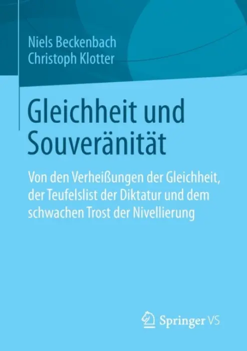 Gleichheit und Souveranitat - Beckenbach, Niels a Klotter, Christoph