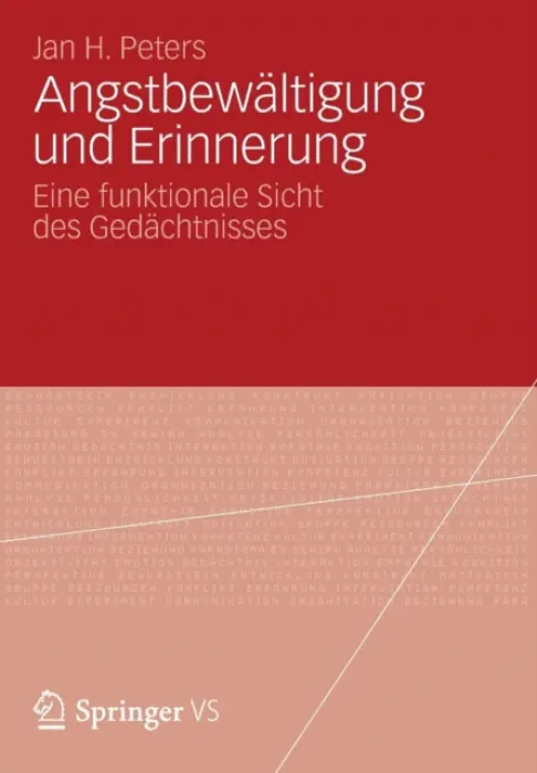 Angstbewaltigung und Erinnerung - Peters, Jan Hendrik