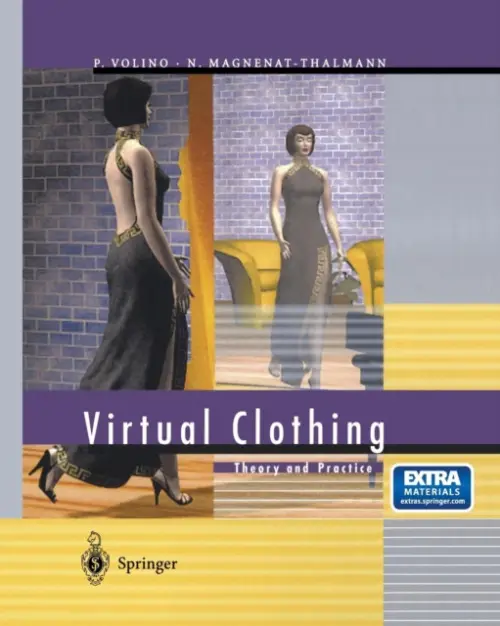 Virtual Clothing - Volino, Pascal a Magnenat-Thalmann, Nadia