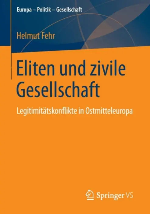 Eliten und zivile Gesellschaft - Fehr, Helmut
