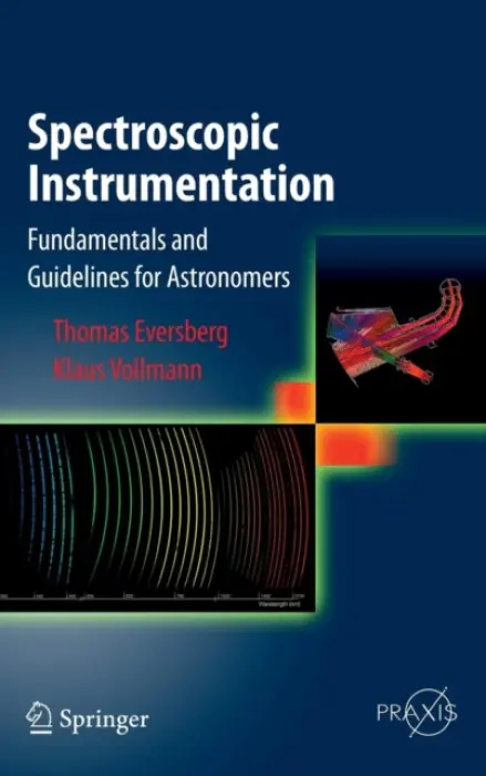 Spectroscopic Instrumentation - Eversberg, Thomas a Vollmann, Klaus