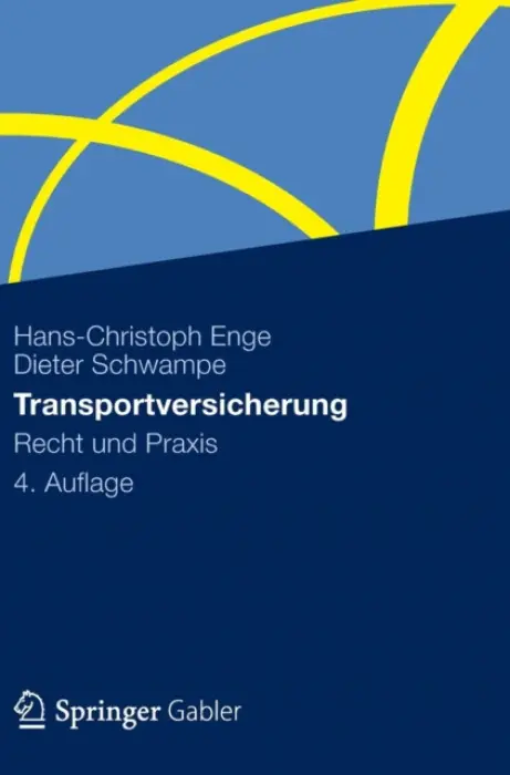 Transportversicherung - Enge, Hans-Christoph a Schwampe, Dieter