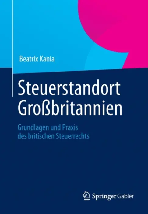 Steuerstandort GroĂźbritannien - Kania, Beatrix