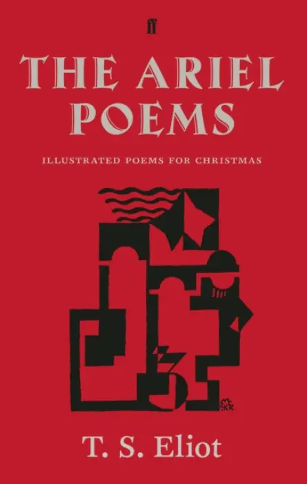 Ariel Poems - Eliot, T. S.