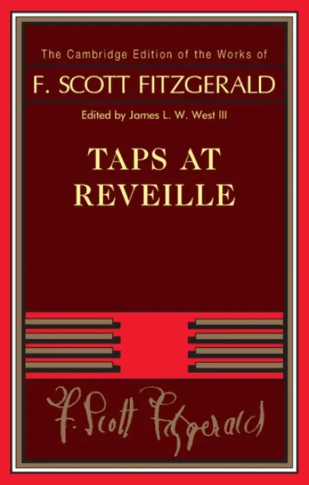 Taps at Reveille - Fitzgerald, F. Scott