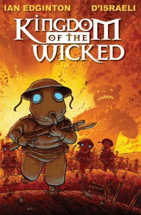 Kingdom Of The Wicked - Edginton, Ian