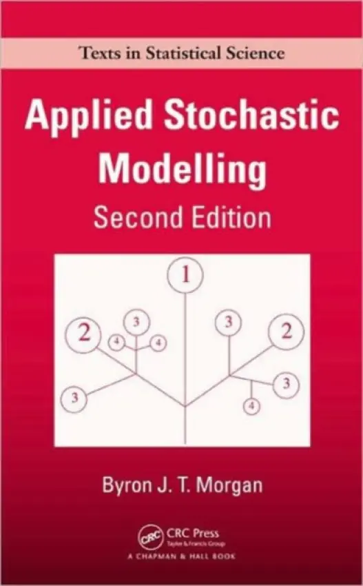Applied Stochastic Modelling - Morgan, Byron J.T.