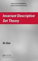 Invariant Descriptive Set Theory - Gao, Su